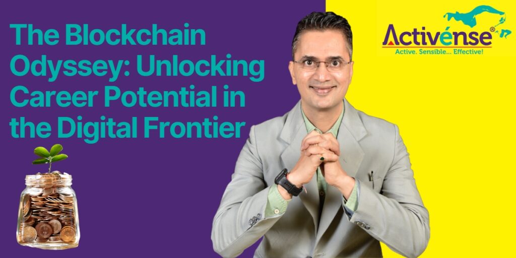 The Blockchain Odyssey: Unlocking Career Potential in the Digital Frontier